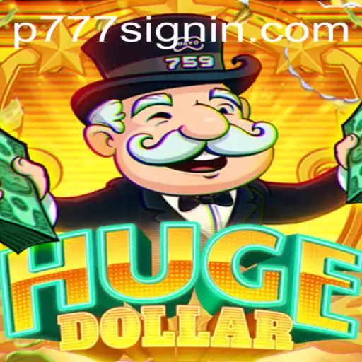 Discovering the Exciting World of HugeDollar: A Revolutionary Game Experience